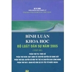 Bình Luận Khoa Học Bộ Luật Dân Sự Năm 2005 (Tập III)