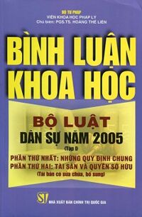 Bình luận khoa học bộ luật dân sự năm 2005 (tập 1)