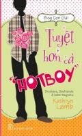 Blog Con Gái - Tuyệt Hơn Cả "Hot Boy"