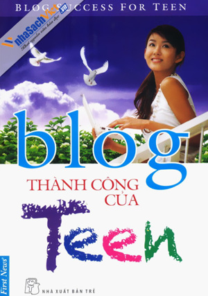 Blog thành công của teen - Vương Long