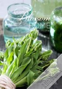 Blossom in Home - Nhà là nơi những sắc hoa ngập tràn