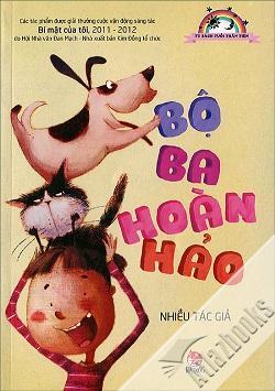 Tủ sách tuổi thần tiên - Bộ ba hoàn hảo