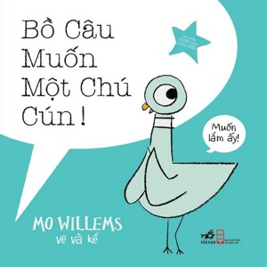 Bồ Câu Muốn Một Chú Cún!