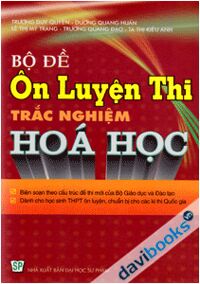 Bộ Đề Ôn Luyện Thi Trắc Nghiệm Hóa Học