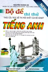 Bộ Đề Thi Thử Theo Cấu Trúc Đề Thi Mới Nhất Của Bộ GD Và ĐT Tiếng Anh