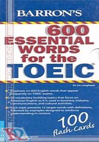 Bộ Flashcards-600 Essential Words For The TOEIC