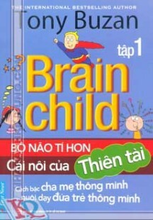 Bộ não tí hon - Cái nôi của thiên tài (Tập 1)