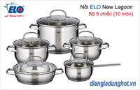 Bộ nồi 5 chiếc thép không gỉ Elo New Lagoon