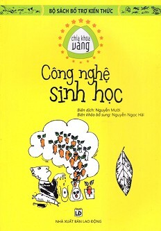 Bộ Sách Bổ Trợ Kiến Thức - Chìa Khóa Vàng - Công Nghệ Sinh Học