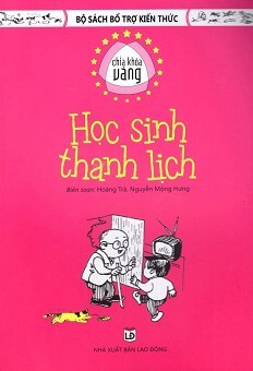 Bộ Sách Bổ Trợ Kiến Thức - Chìa Khóa Vàng - Học Sinh Thanh Lịch