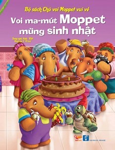 Bộ Sách Chú Voi Moppet Vui Vẻ - Voi Ma-mut Moppet Mừng Sinh Nhật