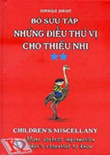 Bộ sưu tập những điều thú vị cho thiếu nhi - Tập 2