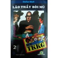 Bộ Tứ TKKG - Tập 2: Lão Thầy Bói Mù