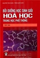 Bồi Dưỡng Học Sinh Giỏi Hóa Học Trung Học phổ Thông - Tập 2