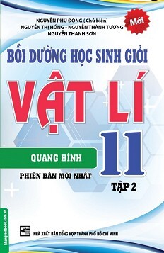 Bồi Dưỡng Học Sinh Giỏi Vật Lý Lớp 11 Tập 2