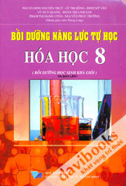 Bồi Dưỡng Năng Lực Tự Học Hóa Học Lớp 8