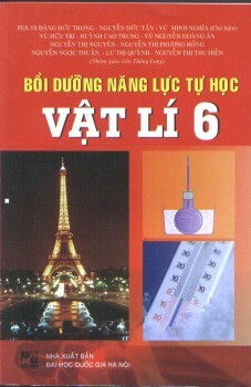 Bồi Dưỡng Năng Lực Tự Học Vật Lí Lớp 6