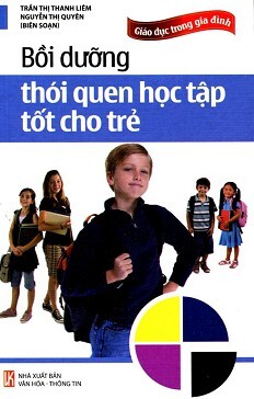 Bồi Dưỡng Thói Quen Học Tập Tốt Cho Trẻ