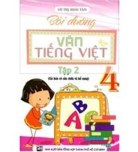 Bồi Dưỡng Văn - Tiếng Việt Lớp 4 (Tập 2)