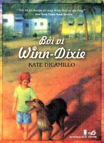 Bởi vì Winn - Dixie - Kate Dicamillo