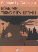 Bóng ma trong điện Kremli - Gennadiy Gatsura