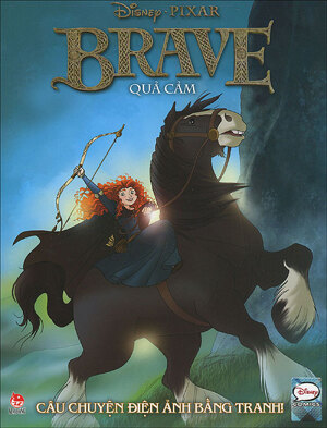 Brave - Quả cảm - Nhiều tác giả