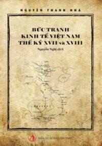 Bức tranh kinh tế Việt Nam thế kỷ XVII và XVIII