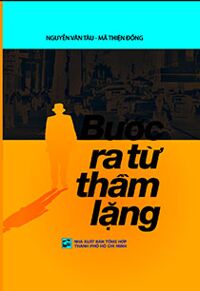 Bước Ra Từ Thầm Lặng