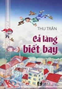 Cả làng biết bay