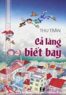 Cả làng biết bay