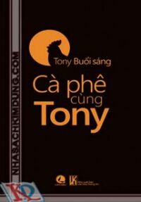 Cà phê cùng Tony