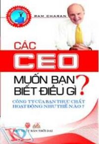 Các CEO muốn bạn biết điều gì ?