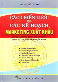 Các Chiến Lược Và Các Kế Hoạch Marketing Xuất Khẩu