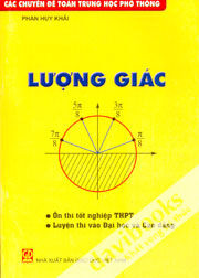 Các Chuyên Đề Toán Trung Học Phổ Thông Lượng Giác