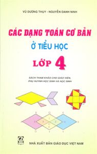 Các dạng toán cơ bản ở Tiểu học - Lớp 4