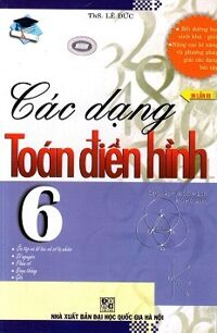 Các Dạng Toán Điển Hình Lớp 6