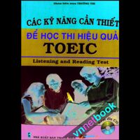 Các kỹ năng cần thiết để học thi hiệu quả Toeic