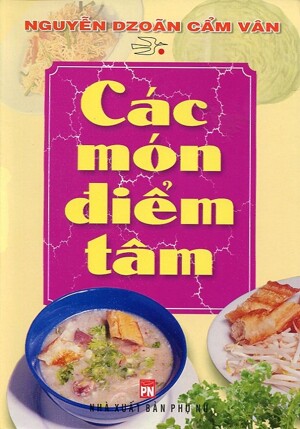 Các Món Điểm Tâm (NXB Phụ Nữ)