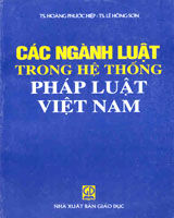 Các Ngành Luật Trong Hệ Thống Pháp Luật Việt Nam