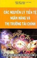 Các nguyên lý tiền tệ ngân hàng và thị trường tài chính