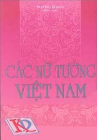 Các Nữ Tướng Việt Nam