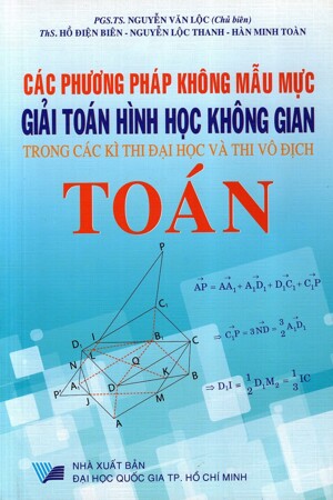 Các Phương Pháp Không Mẫu Mực Giải Toán Hình Học Không Gian