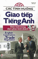 Các Tình Huống Giao Tiếp Tiếng Anh - Điển Hình Trong Đàm Phán Kinh Doanh