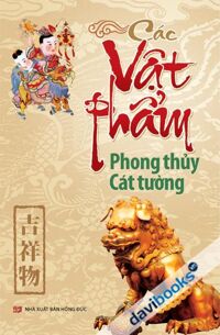 Các vật phẩm phong thuỷ cát tường