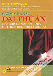 Các Vị Chân Sư Đại Thủ Ấn - Keith Dowman