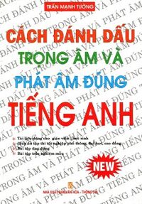 Cách đánh dấu trọng âm và phát âm đúng tiếng Anh