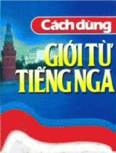 Cách dùng giới từ tiếng Nga