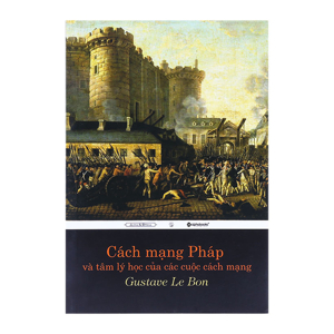 Cách Mạng Pháp Và Tâm Lý Học Của Các Cuộc Cách Mạng