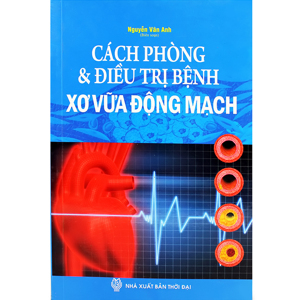 Cách phòng và điều trị bệnh xơ vữa động mạch