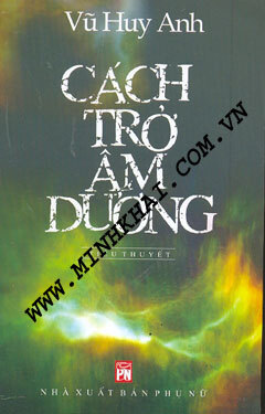 Cách Trở Âm Dương (Tiểu Thuyết)